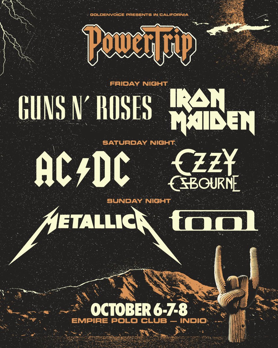 Goldenvoice has finally revealed the lineup for the Power Trip music festival! Performing in October are Guns N' Roses, Iron Maiden, AC/DC, Ozzy Osbourne, Metallica, & Tool.

Tickets go on sale on Thursday, April 6 at 10 a.m. PT: bit.ly/3JYr0Md

#powertrip #justannounced