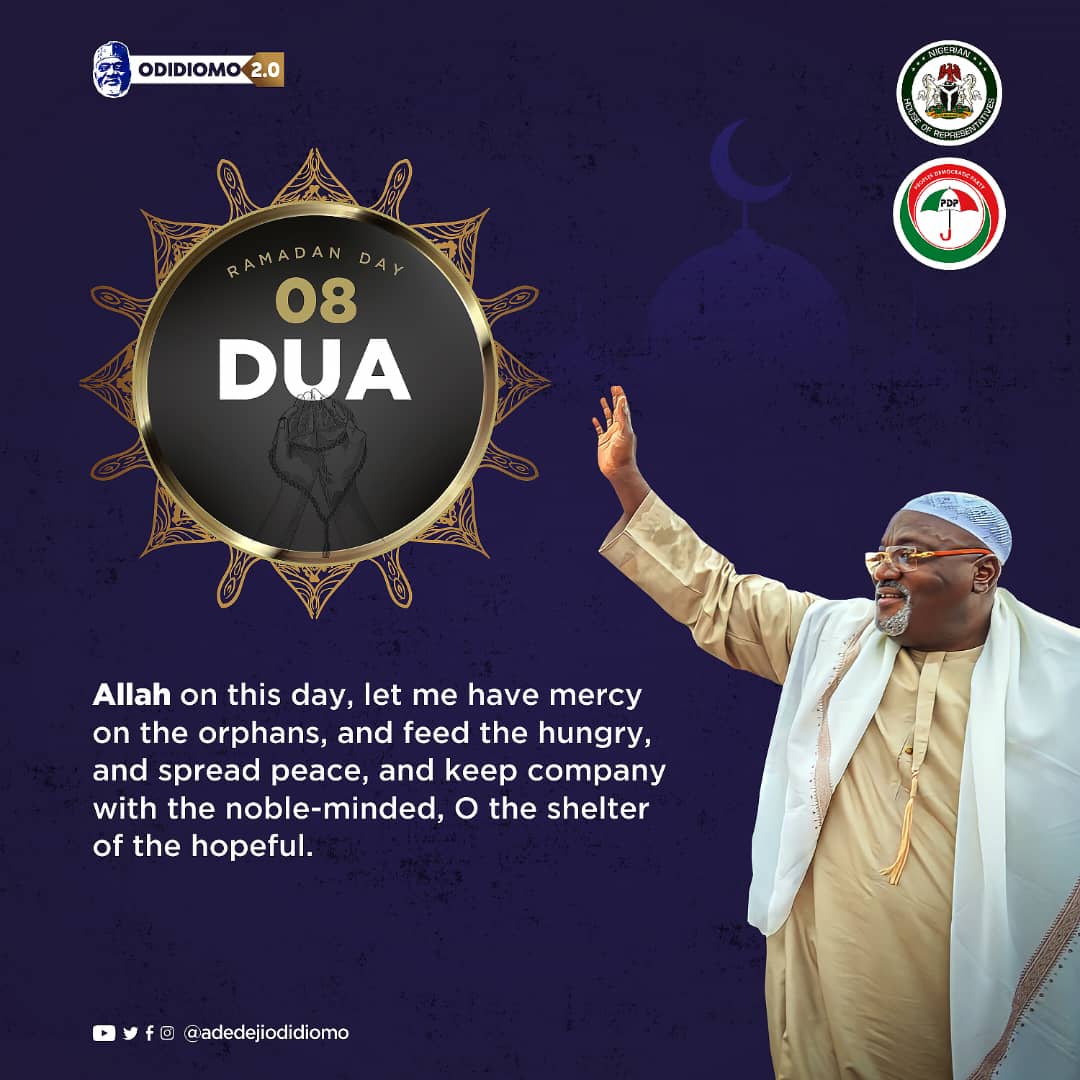 AdedejiOdidiOmo's tweet photo. Ramadan Dua - Day 8

Allah on this day, let me have mercy on the orphans, and feed the hungry, and spread peace, and keep company with the noble-minded, O the shelter of the hopeful.

#ramadanmubarak 
#ramadan 
#ibadannorthwest 
#ibadansouthwest 
#odidi4secondterm 
#odidiomo https://t.co/kly3PEXgp0