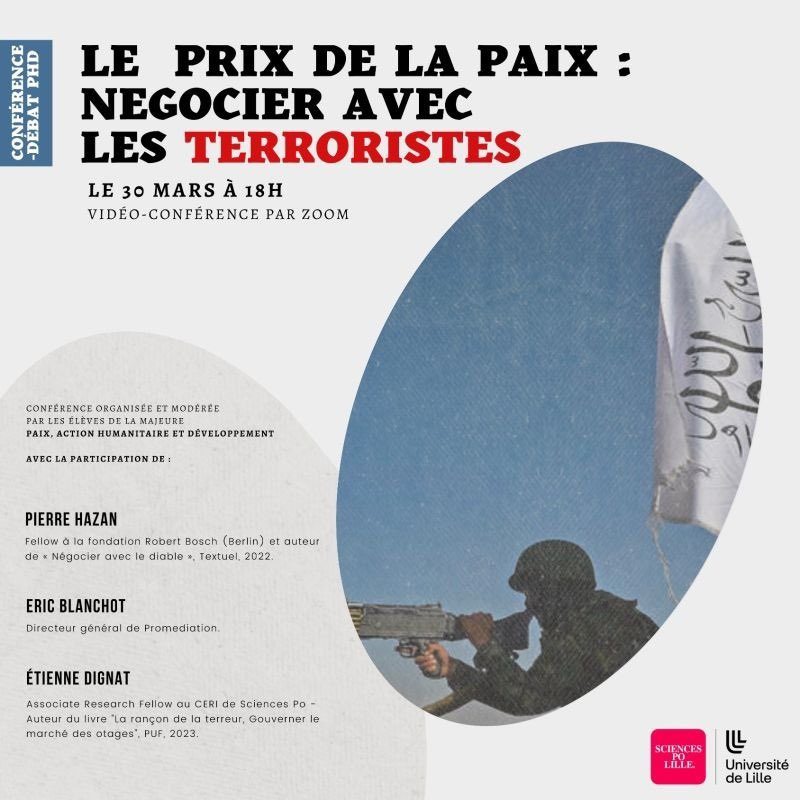 A 18h aujourd'hui, Conférence "Le prix de la paix : Négocier avec les terroristes". Avec <a href="/Pierre_hazan/">Pierre Hazan</a>, Eric Blanchot <a href="/PromediationNGO/">PROMEDIATION</a>, Etienne Dignat et les élèves de la Majeure Paix, Action humanitaire et Développement de <a href="/ScPoLille/">Sciences Po Lille</a> . C'est ici : sciencespo-lille-eu.zoom.us/j/99945116194?…