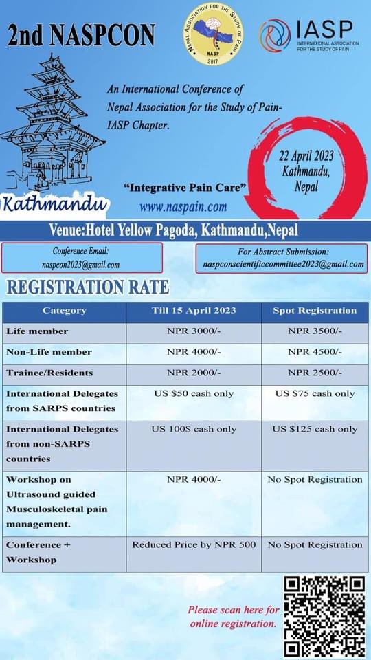 ninanepal's tweet photo. OPEN!! OPEN!! OPEN!!
🎙️ #NASPCON23. Open to anyone who has involvement in Clinical Pain Management
🗓️ 9th Baisakh 2080 (22/04/2023)
⏰ 9:00 AM - 5:00 PM
📍 Yellow Pagoda Hotel
🔗 https://t.co/SdNudGrMKE
Join us. Let’s come together to celebrate Integrative Pain Care. #PleaseRT https://t.co/LKAaed85yB