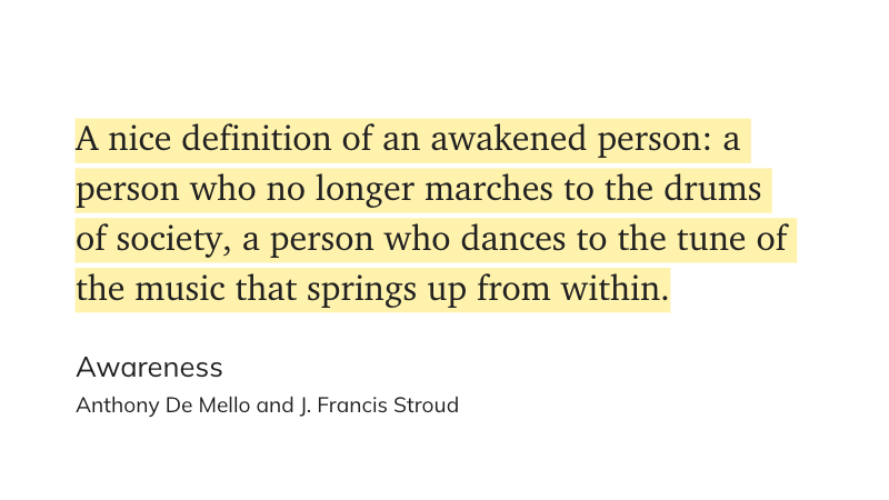 The awakened person is one who no longer marches to the beat of society's drum, but instead dances to the tune of their own inner music.

#Awakened #Enlightenment #Mindfulness #AuthenticSelf #BreakFree #BeYourSelf #Freedom #InnerKnowing #GodMode #InnerMusic #Yoga #Awareness