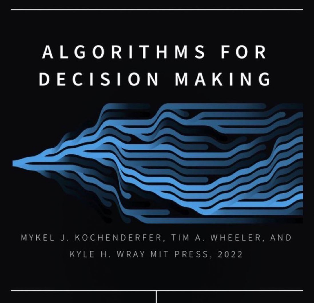 700-page PDF — #Algorithms for Decision-Making — download brilliant &amp; comprehensive FREE eBook from MIT: bit.ly/3wyNcnQ
—————
#abdsc #AI #MachineLearning #BigData #DataScience #DataScientists #Mathematics #Statistics #DecisionScience #DataLeadership #AnalyticsStrategy