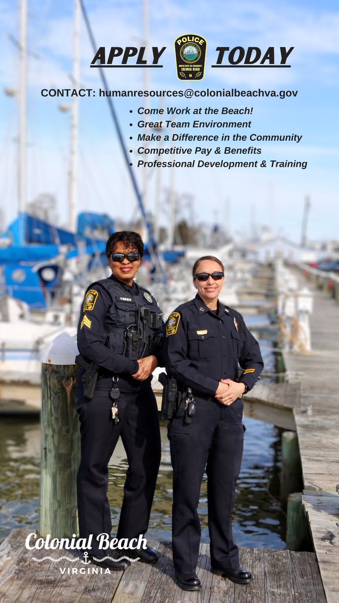 Are you striving for excellence? Do you believe in pride, courage and commitment? 
Join the ranks of the Colonial Beach Police Department and be part of the fun!
Learn more and apply at colonialbeachva.gov.