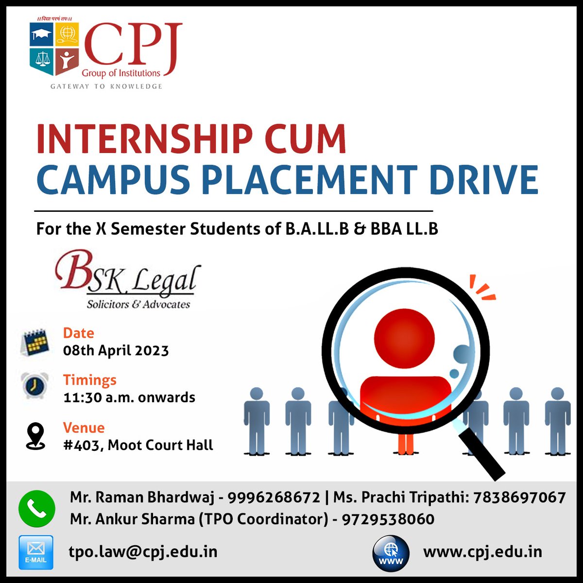 cpjcollege's tweet photo. 🔰 An Internship cum Campus Placement Drive by 👨‍💻 BSK Legal Solicitors and Associates , Delhi, for the post of Intern/Junior Legal Associate, will be conducted on 🗓 08-Apr-2023 at 11.30 a.m.⏰ onwards at Moot Court Hall 

#Cuet2023 #ggsipu #ggsipuadmission2023 #clatexamination https://t.co/X4u66XIRFl