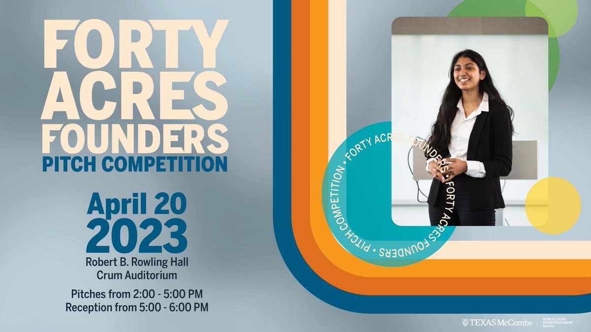Outsmart, Outwork, Outpitch! Join the Herb Kelleher Entrepreneurship Center on 4/20 at 2PM for the 2023 Forty Acres Founders Pitch Competition. Watch top student founders battle it out on stage for big money and judges’ feedback!
RSVP today at bit.ly/fafpitchcompet…