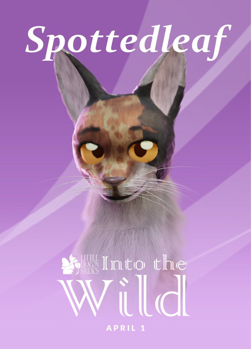 L_D_Studios's tweet photo. Spottedleaf poster! Little Dragon Studios: INTO THE WILD premieres April 1st on our YouTube channel! Link in bio.
#ldstudios #warriorcats #intothewild https://t.co/GDhc1jrTPq