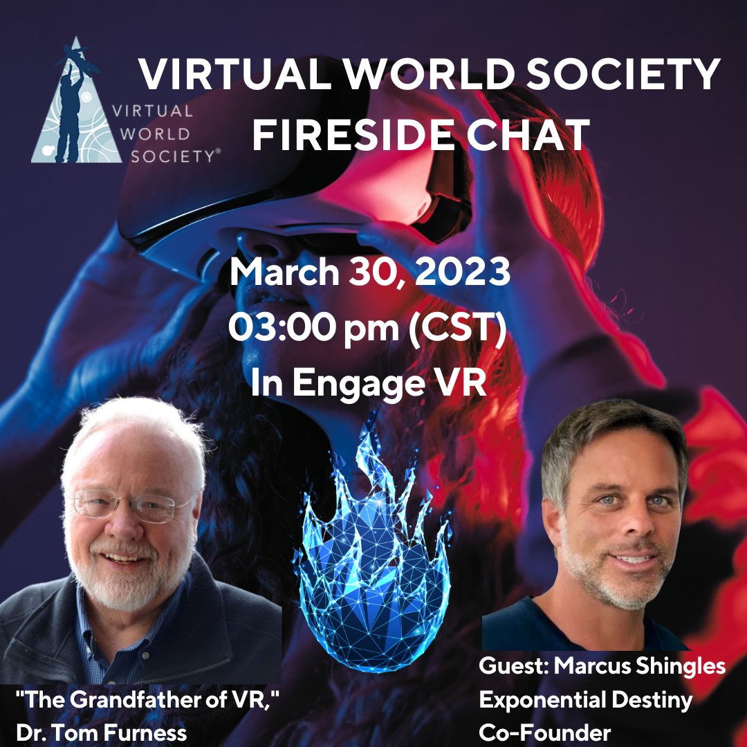 Today is the day! Our fireside event is starting in a few hours! You don’t want to miss out on this exciting conversation featuring Marcus Shingles and Dr. Tom Furness. There is still time to sign up at app.engagevr.io/events/nVz7O/v… @DisruptionAlert @ExponentDestiny