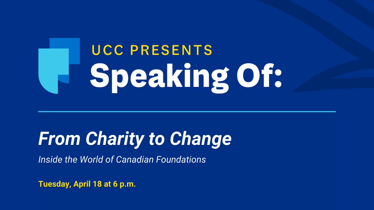 UCC_Community's tweet photo. “Speaking Of:” returns on April 18 with Hilary Pearson, who will share stories of transformational change from her latest book, From Charity to Change. Moderating this event is Valerie Pringle, host of Canada Files on PBS.
Visit https://t.co/CG3E5yjV82 to register.
#UCCommunity https://t.co/ruaWzrp8Bm