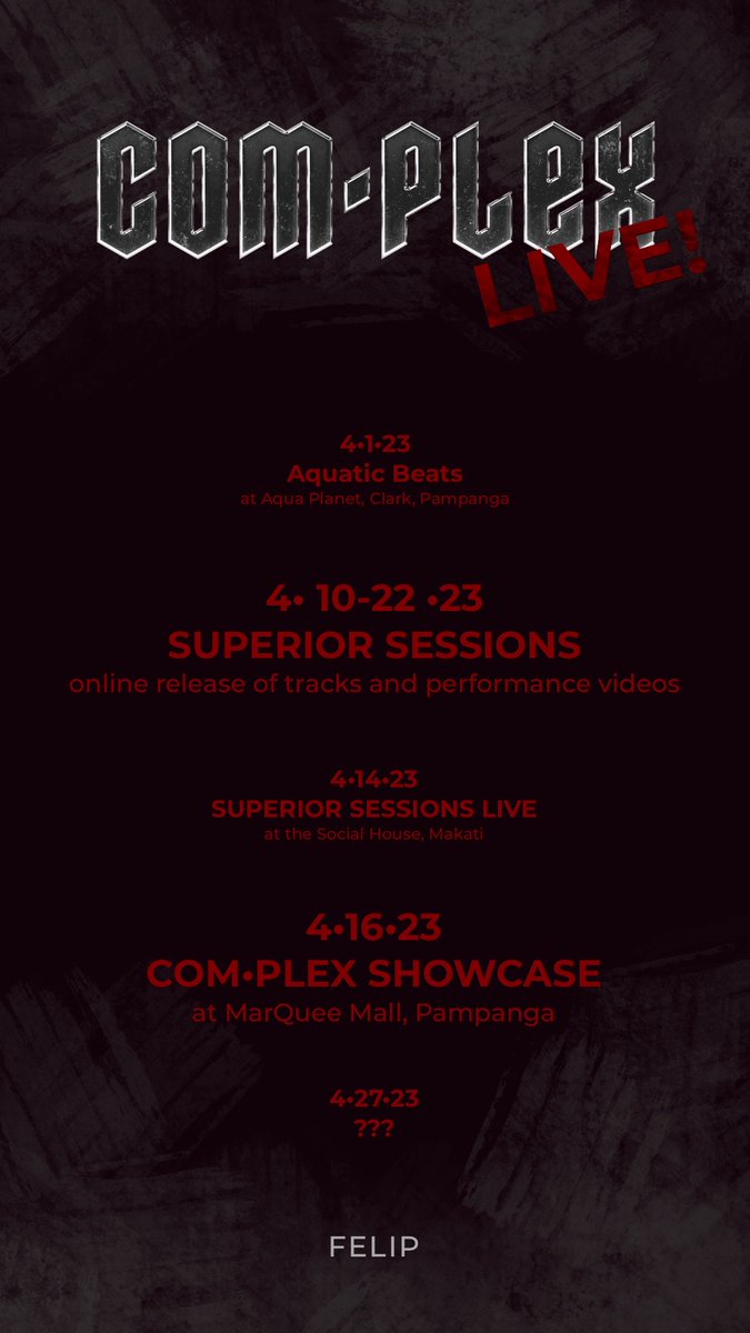 felipsuperior's tweet photo. COM•PLEX SCHEDULE•APRIL

#FELIP_COMPLEXlive https://t.co/XIarAxsLbn
