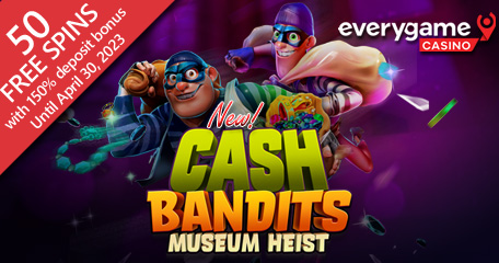 StreakGaming's tweet image. Everygame Casino is Giving 50 Free Spins on New ”Cash Bandits Museum Heist” with Free Spins Boosters and Morphing Wilds - $210,000 Easter Egg Bonus Contest continues until April 24th #onlinecasinopromotions #onlineslotgames #everygame ow.ly/4Puf50Nw5yX
