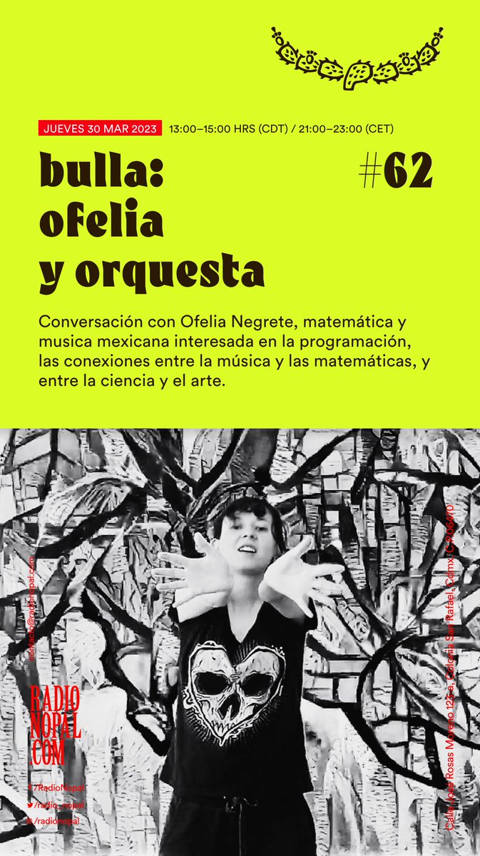 laurabalboa's tweet photo. Hoy hago Bulla 62 x https://t.co/KpRdk2gCG3 con @ofeliayorquesta matemática y musica mexicana interesada en las conexiones entre la música y las matemáticas, entre la ciencia y el arte. 13h CDT, CDMX, 21h CET, Europa Central. #bullaradio #ofeliayorquesta #livecoding #mathandmusic https://t.co/FwSHcy5MDK