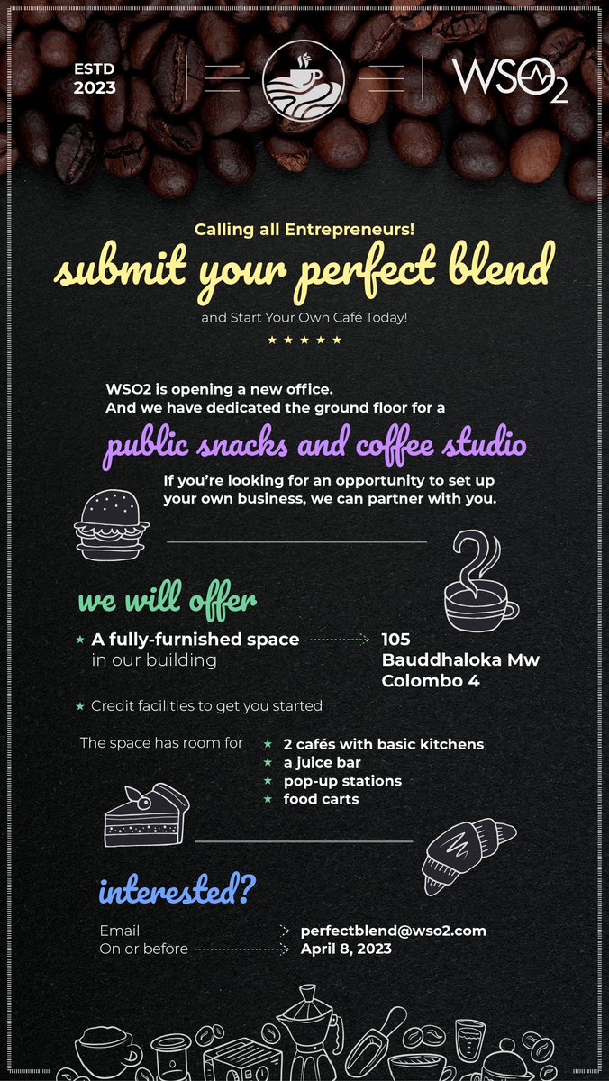 wso2's tweet photo. WSO2 is opening a new office in Sri Lanka. And we have dedicated the ground floor for a public snacks and coffee studio. If you’re looking for an opportunity to set up your own business, we'd love to partner with you!  

Interested? Email perfectblend@wso2.com https://t.co/wLwS2zvYV0