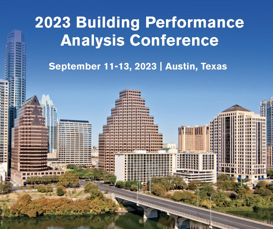 Join IBPSA-USA and industry experts at the 2023 ASHRAE Building Performance Analysis Conference!

Find more information here: lnkd.in/gi5eiDj6

#buildingperformance #buildingsimulation #ibpsausa #ashraebpac2023