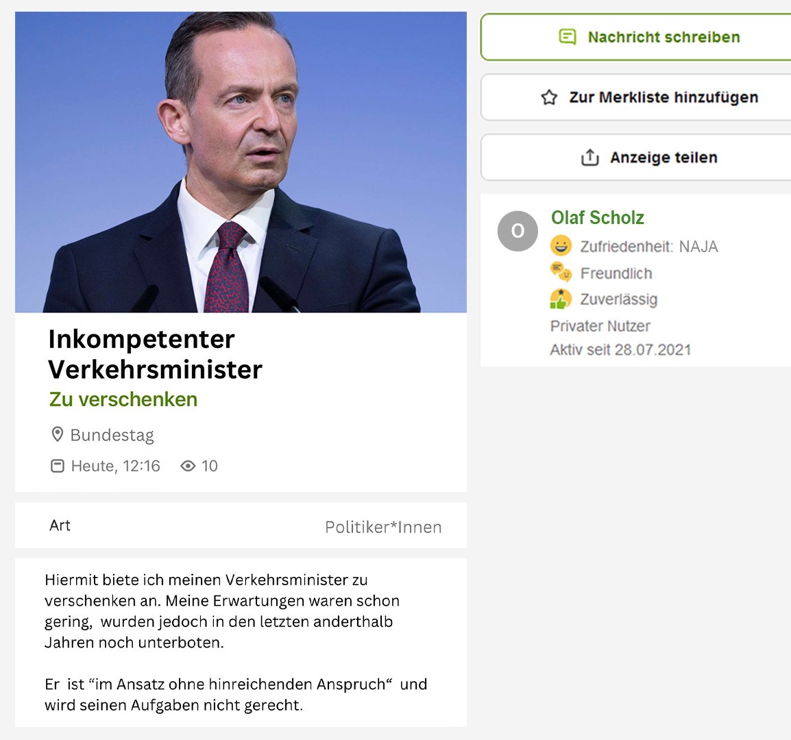 ach quatsch, was es auf Kleinanzeigen nicht alles gibt

Haben bei Olaf nachgefragt, Abholung ist möglich: Morgen 14 Uhr, Bundesverkehrsministerium