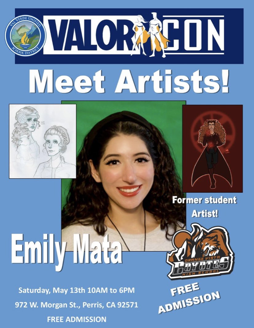DrGregMcWhorter's tweet photo. Come to Valor Con &amp; meet/hear former Orange Vista HS student, Emily Mata, and hear her journey as an artist! @OVHSPrincipal @OVallmeansall #comicbook #artist #studentlife https://t.co/nKXbw7MKAG