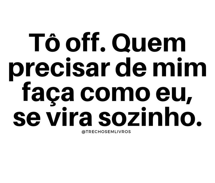 Sempre que preciso estou sozinha 😞
