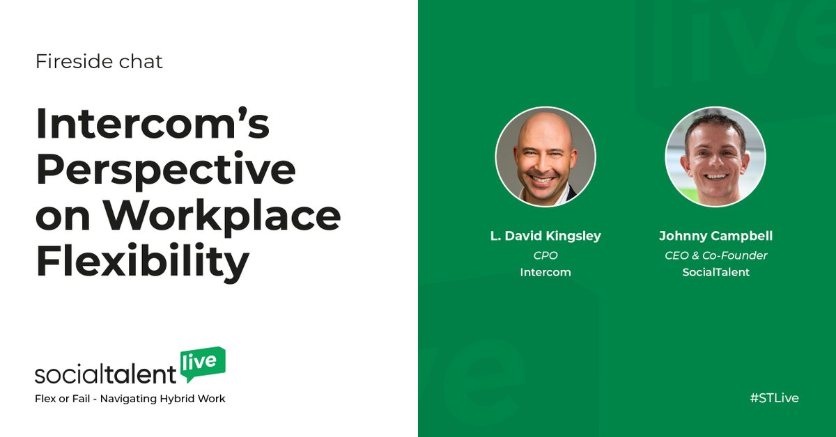 SocialTalent: Next is our fireside chat with the amazing L. David Kingsley (<a href="/ldkings/">L. David Kingsley</a>) 

David is currently the CPO at <a href="/intercom/">Intercom</a> and has so much sage insight on people and the workplace. Here, his focus of discussion is leadership in a hybrid world ✨
…