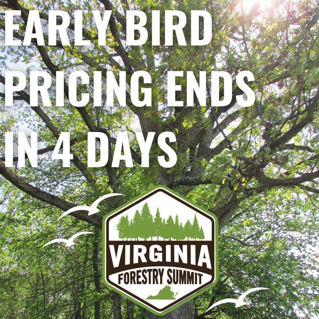 Avoid the price hike! Register by Monday, 4/3/2023, to save with Early Bird pricing before it's gone. forestrysummit.com