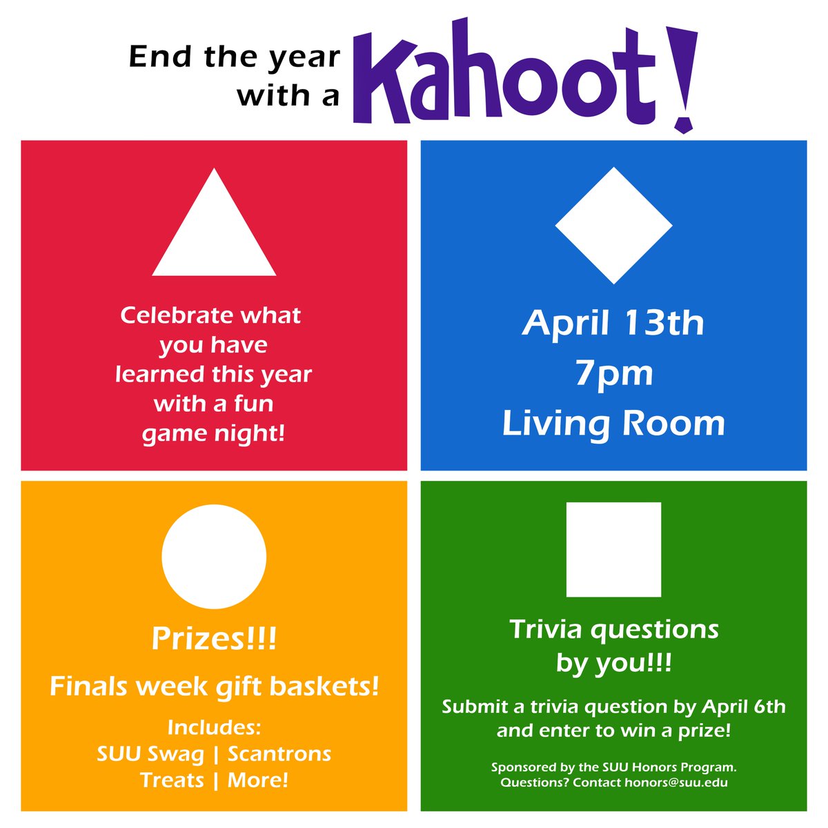 suuhonors's tweet photo. We're ending the year with a bang! Or better yet, a KAHOOT!
ALL students are invited to participate and celebrate what you've learned this year!
The trivia questions will be by you! Submit here by April 6th! https://t.co/znfuyV0v7S
Refreshments will be served!
See you all there! https://t.co/SI5lo82qZO
