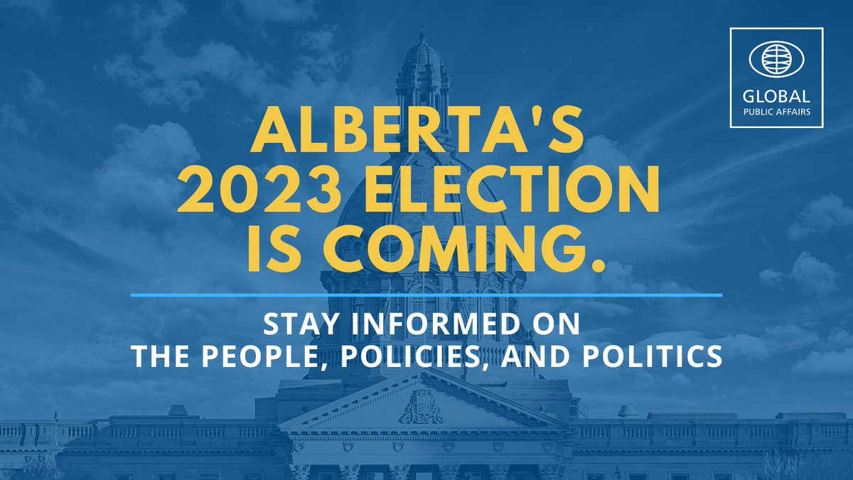 GPAinsights's tweet photo. The Alberta legislature has risen and Alberta is now in pre-election mode. 
 
Want to stay up-to-date on the people, policies and politics ahead of election 2023?
 
Contact us at alberta@globalpublic.com to sign up for updates. #abpoli #ableg https://t.co/H8Ab2Ikqss