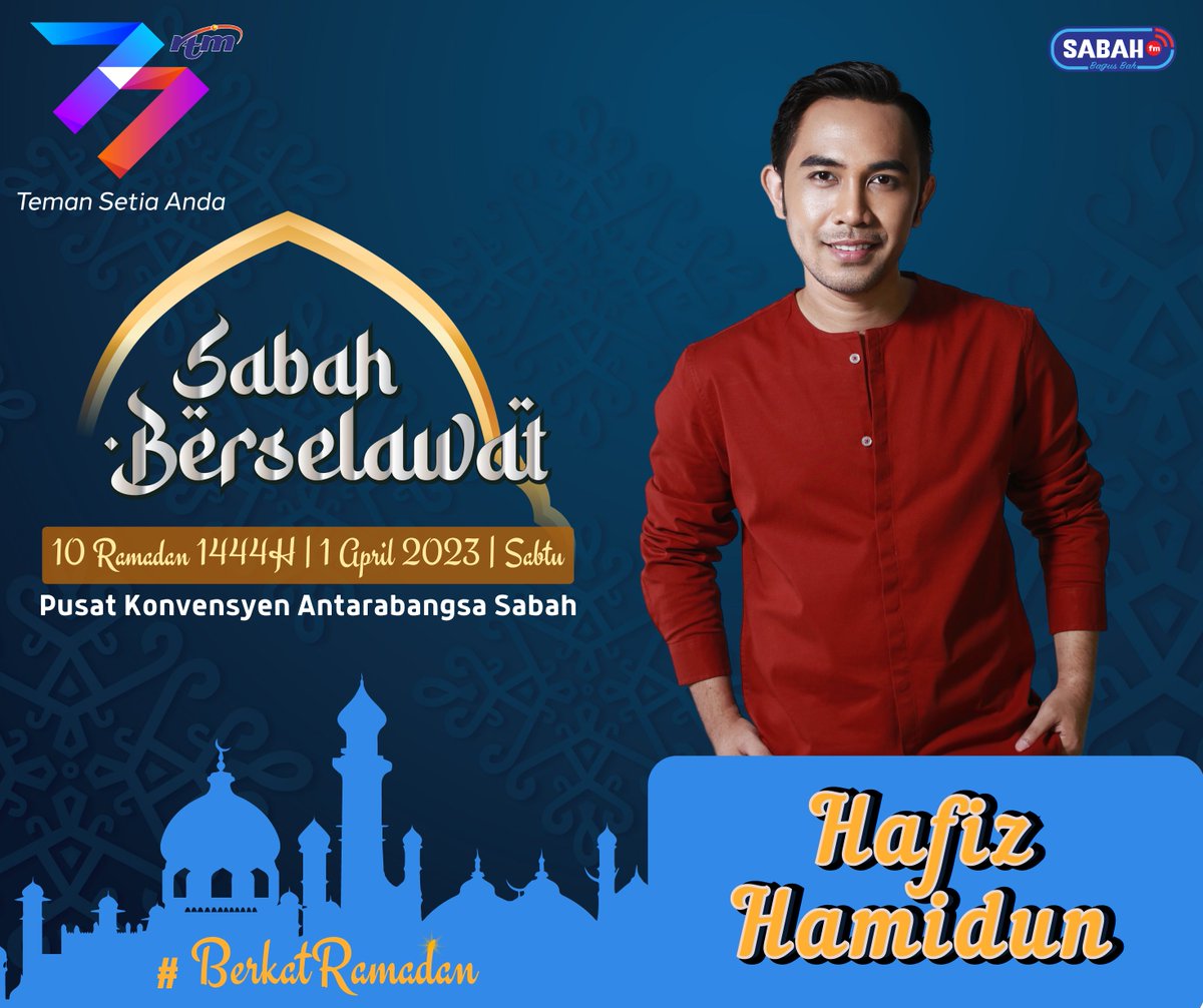 SabahRTM's tweet photo. Imarahkan Ramadan, Perbanyakkan selawat ke atas Nabi Muhammad SAW.
Dengarkan alunan selawat & zikir terapi,lagu nasyid-Hafiz Hamidun, Kumpulan The Musafeer & tazkirah ramadan-Ustaz Mohd Hariri Haji Mohamad Daud.
#SabahBerselawat
#SICC
#rtm77
#RTMSabah
#SABAHfm
#MalaysiaMADANI https://t.co/gVTO5bgXTd