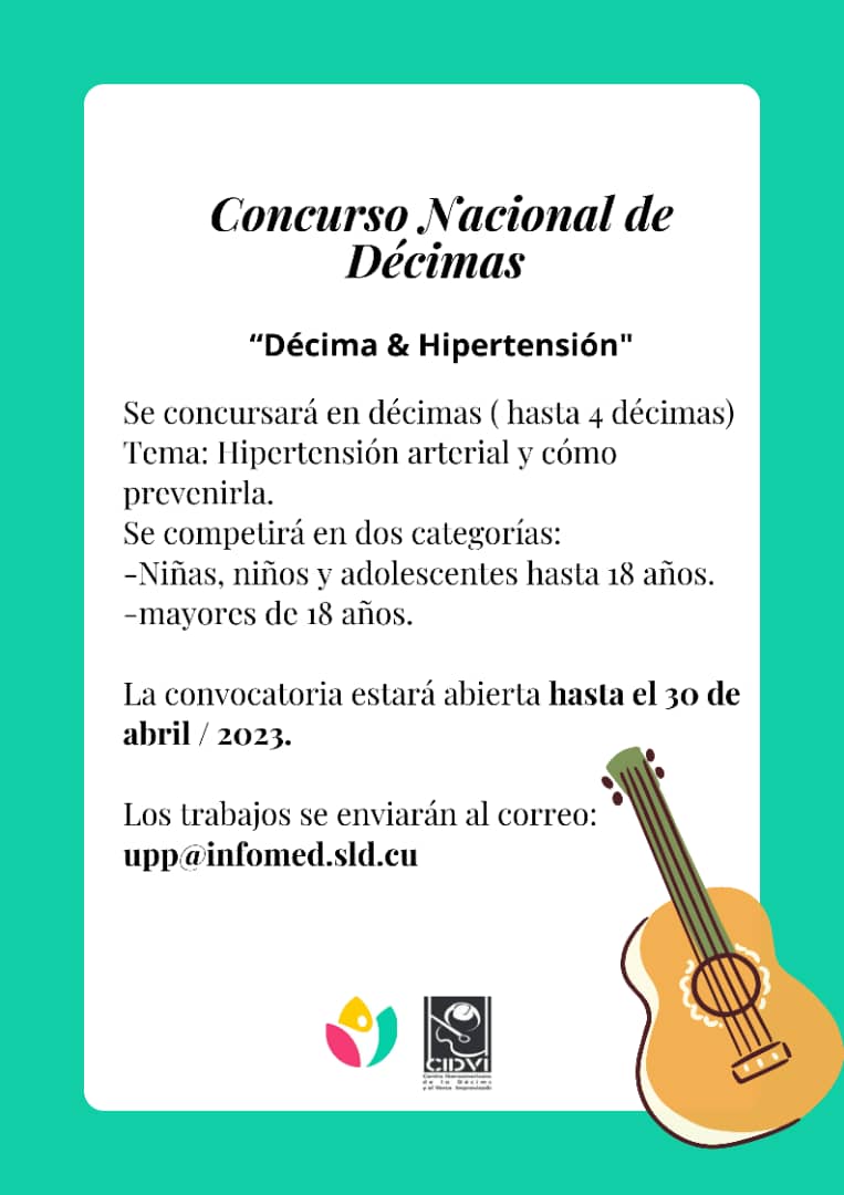 CidviPunto's tweet photo. ⏰¡Atención!  ⏰¡Atención! ⏰
CONCURSO NACIONAL DE DÉCIMA
"Décimas &amp; Hipertensión".
¡Participa! y nvía tu trabajo  al correo electrónico upp@infomed.sld.cu

El plazo vence 30 de abril del 2023 https://t.co/7DIunYGdrj