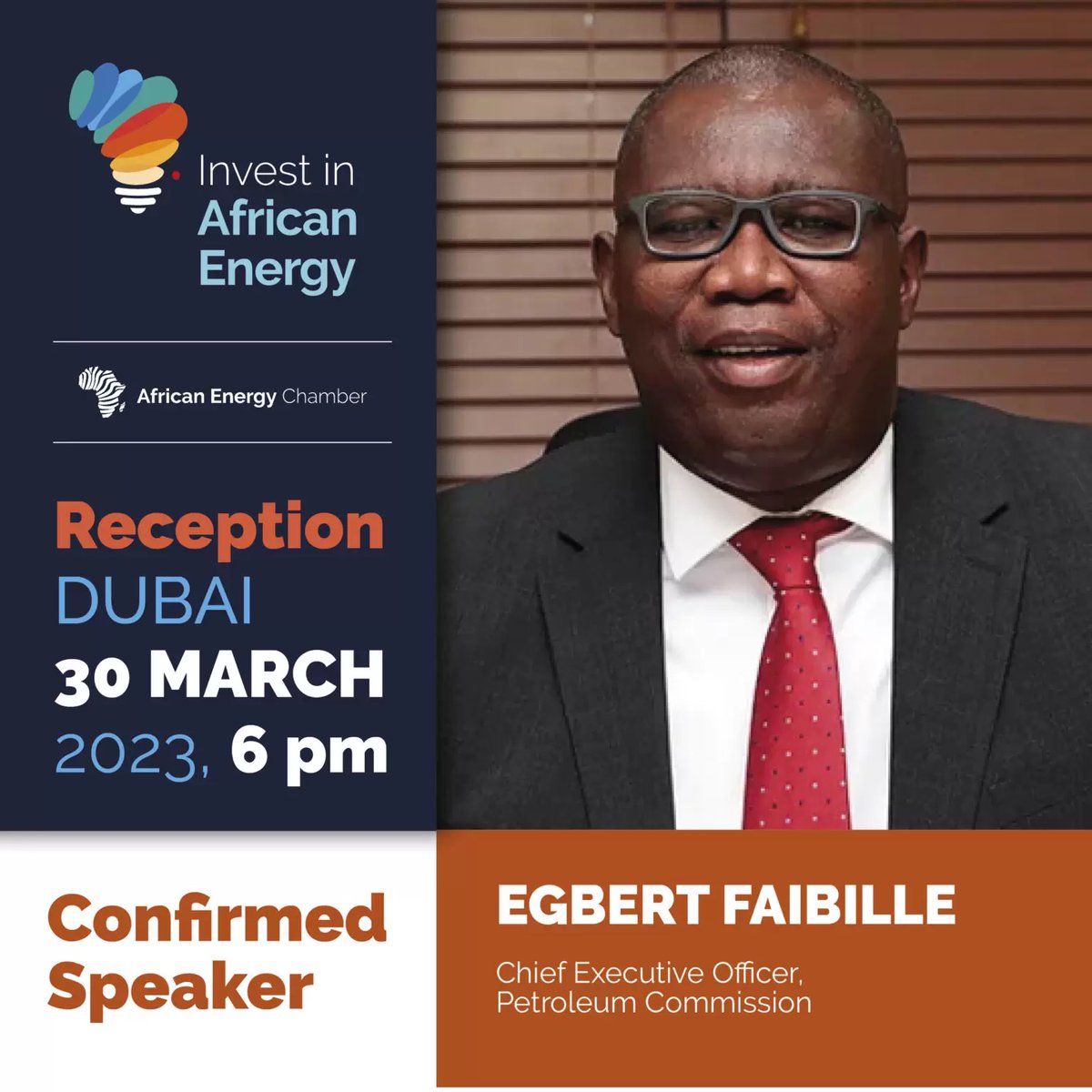 Join the CEO of the Petroleum Commission, Mr. Egbert Faibille Jnr. as he delivers a presentation on Ghana's Energy Sector at 6pm today at the Invest in African Energy Dubai reception.
