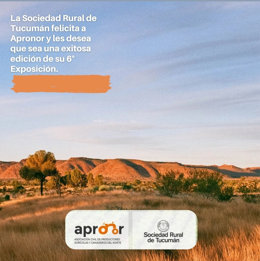 Muchos éxitos en una nueva edición de la Exposición <a href="/ApronorOk/">Apronor</a> 

Estaremos siempre acompañando a quienes ponen en vidriera el potencial del campo tucumano.