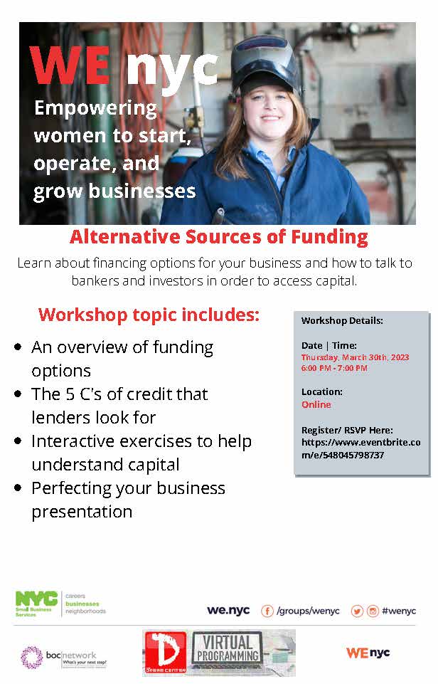 There are only a few hours left to register for our Alternative Sources of Funding workshop! Register now to learn different ways to fund your business and how to talk to investors. #wenyc #bocnetwork #nycsmallbiz

RSVP: ow.ly/vJ0G50Nqf2C