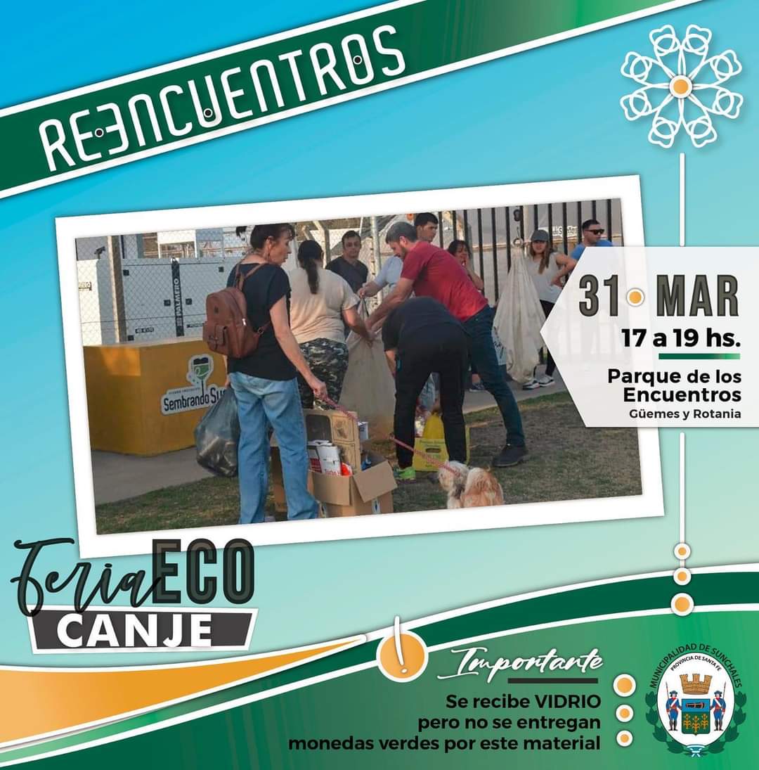 MuniSunchales's tweet photo. ♻️ Nueva edición de Feria Ecocanje 

👉Mañana viernes 31 de marzo nos volvemos a encontrar en la Feria Ecocanje✅

♻️ Trae tus materiales reciclables y canjea por productos sustentables 

📍Te esperamos en el Parque los Encuentros, de 17 a 19.

#feriaecocanje 
#somossunchales⭐️ https://t.co/HC29gj2Zeb