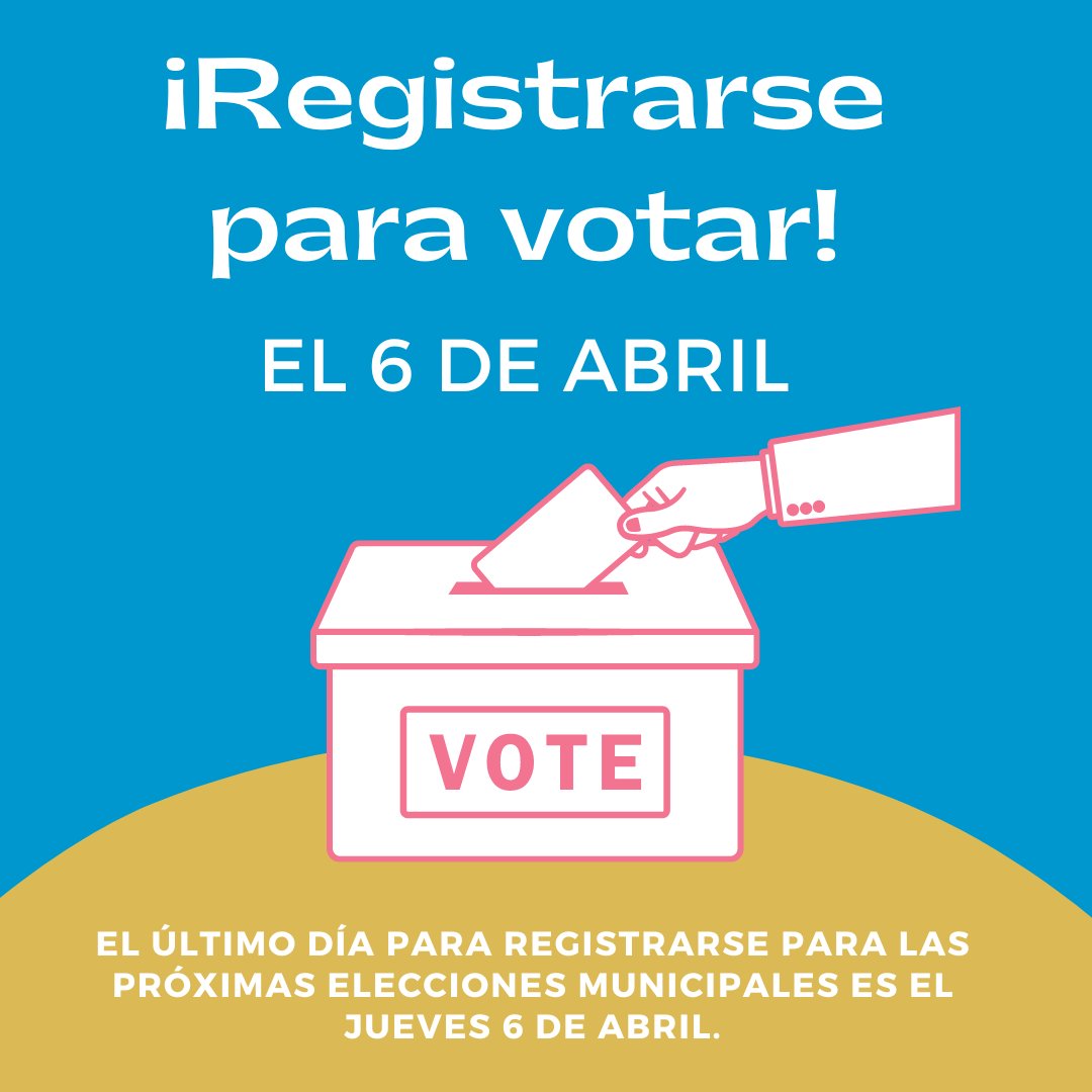 El 6 de abril es la último día para registrarse para votar