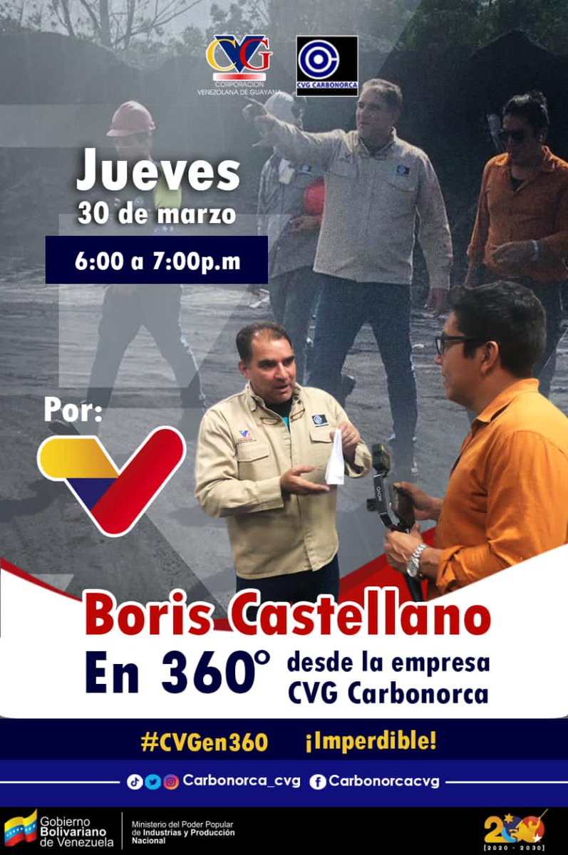 Logistica_CVG's tweet photo. 📢¡No te lo puedes perder! hoy #30Mar a las 6:00 de la tarde la pantalla de @VTVcanal8 estará lista para transmitir la gran labor que realiza la clase obrera de @CARBONORCA_CVG a través del programa @360enDirecto con @BCastellanoVTV
#MaduroEsUnDuro
#CVGen360
#NicolásMaduro https://t.co/HVJaweU4Er