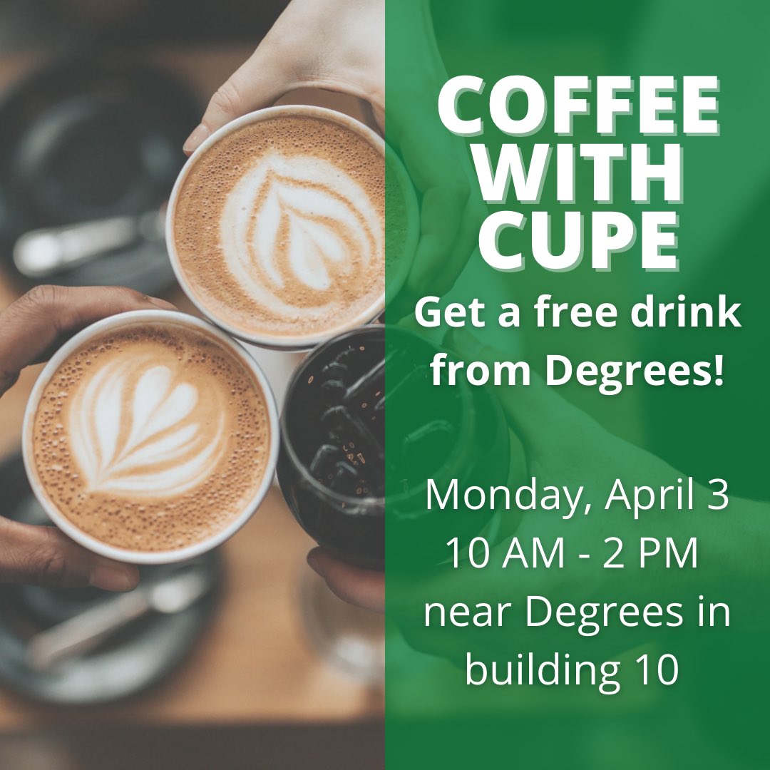 unbccupe2278's tweet photo. Say hi to you union representatives on Monday and get a free drink from @degreescoffeeco https://t.co/ttn2MIUcMb