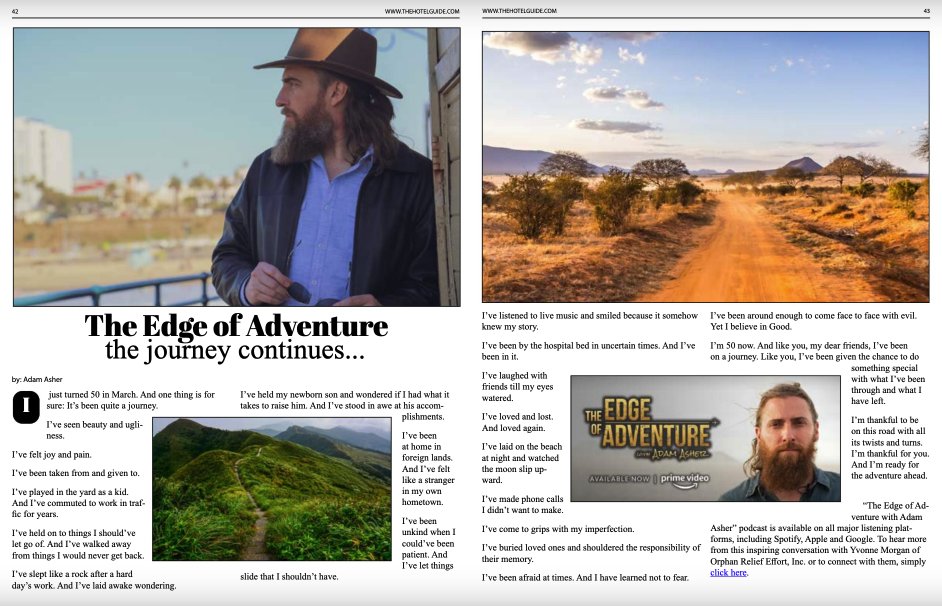 The new SPRING EDITION of TheHotelGuide.com is out. Part of their 30th Anniversary celebration. Honored to have contributed my own reflections on this momentous year on pgs 42-43. #AdamAsher #TheEdgeOfAdventure #BeyondStatusQuo #TheHotelGuide #Travel #Adventure #Purpose