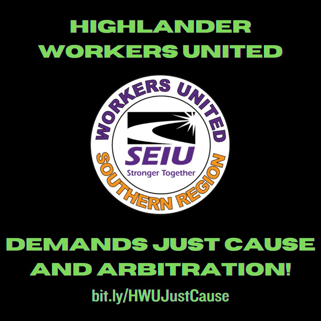 We are Highlander Workers United and we are seeking your support to demand implementation of a Just Cause policy during bargaining and arbitration to determine if a union organizer’s termination followed Just Cause principles. Read our full statement at bit.ly/HWUJustCause