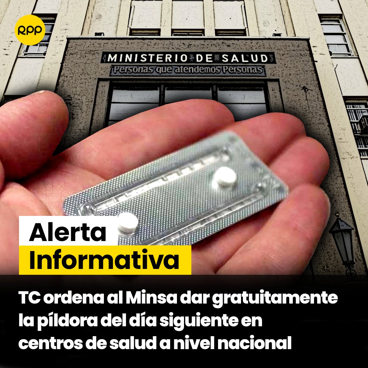 RPPNoticias's tweet photo. 🚨 #AlertaInformativa. Tribunal Constitucional ordena al Minsa entregar gratuitamente píldora del día siguiente en centros de salud a nivel nacional.

🔗 Toda la información en https://t.co/B8Uqn7Ba3w https://t.co/jNYjI6gkiL