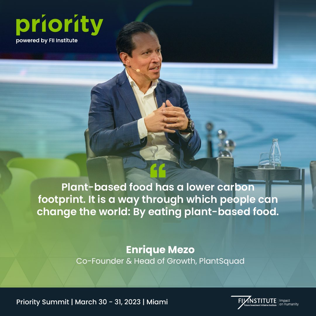 FII Institute (@fiiksa) on Twitter photo .<a href="/PlantSquadMx/">Plant Squad</a> Co-Founder and Head of Growth Enrique Mezo believes simple dietary changes could have profound ripple effects on carbon emissions. #food #ImapctOnHumanity #FIIPRIORITY .<a href="/PlantSquadMx/">Plant Squad</a> Co-Founder and Head of Growth Enrique Mezo believes simple dietary changes could have profound ripple effects on carbon emissions. #food #ImapctOnHumanity #FIIPRIORITY