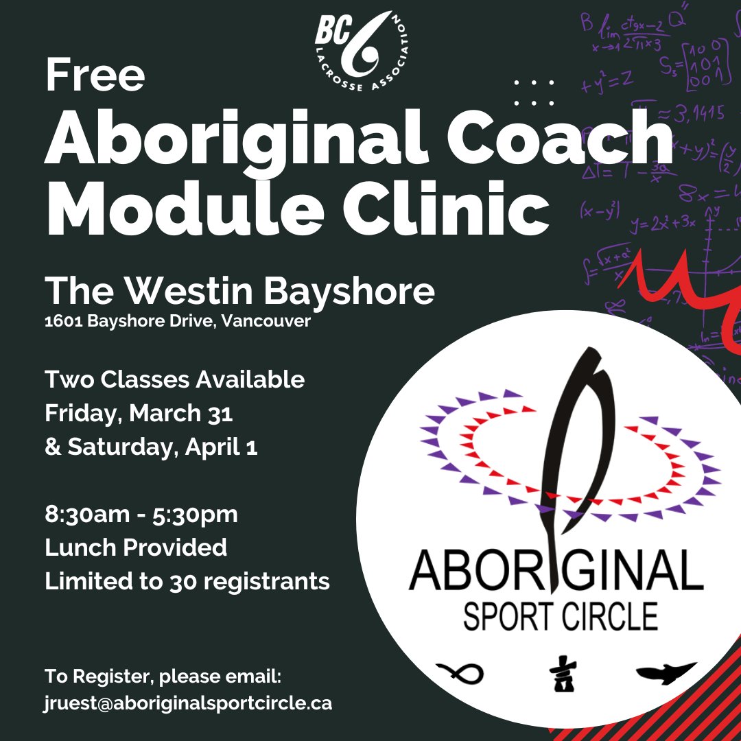 BCLacrosse's tweet photo. The Aboriginal Sport Circle is hosting an Aboriginal Coach Module clinic on March 31 &amp; April 1.  The course is being offered free of charge, and a buffet lunch is included. 

More info here: https://t.co/r3aNme8lHV

Contact Jacob at jruest@aboriginalsportcircle.ca to register. https://t.co/yyVJWs6g8e