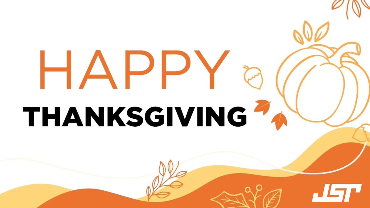 jstmfg's tweet photo. JST will be closed in observance of Thanksgiving Day. If you need assistance, please call 800-872-0391 (Press #3 for Customer Service).”

#Thanksgivingday #Thankful  #JSTMFG #semiconductorindustry https://t.co/au722977aa