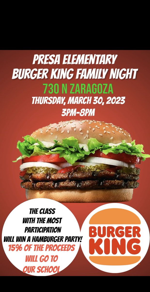 @Presa_Wildcats @presa_library @Banegas19Wendy @AlexCamack 
@YISD_enEspanol
Presa Wildcats 🐾, make plans to join us at BURGER KING 730 N Zaragoza tonight, March 30th, from 3pm - 8pm. 🍔👑👪 
#burgerking #BowUp
#WeArePresa 
#WeDeliverExcellence
#THEDISTRICT