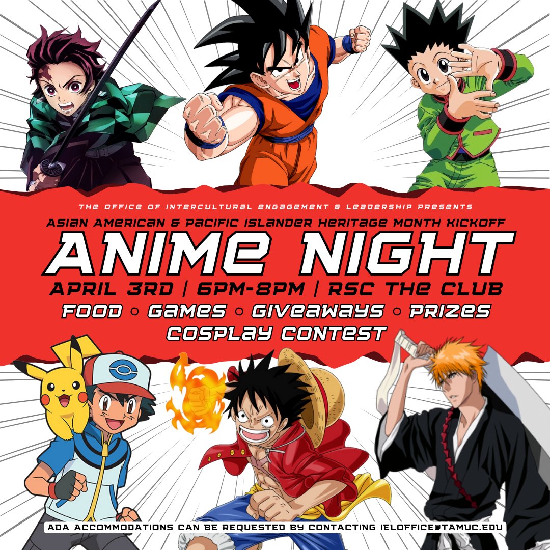 We're starting #AAPIHM off right with Anime Night Kickoff!!!

There will be food, games, giveaways, and prizes. Dress up as your favorite anime character for a chance to win the cosplay contest!

You won't want to miss this! 

See you there!

#tamuc #aapihm #animenight #lionpride