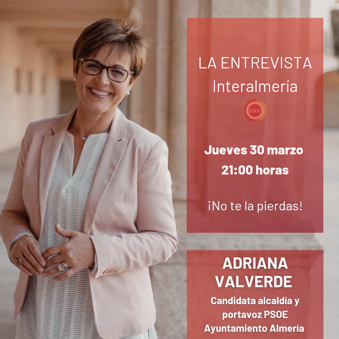 📺 No te pierdas <a href="/LaEntrevistaItv/">La Entrevista</a> a nuestra candidata a la alcaldía y portavoz en el Ayuntamiento de Almería, <a href="/AdrianaVTamayo/">Adriana Valverde</a>

⏰ 21 horas en <a href="/interalmeriatv/">Interalmería TV</a>