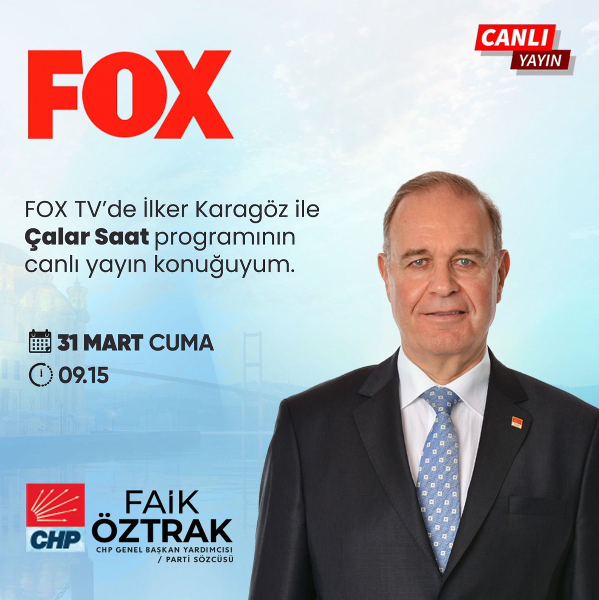 Genel Başkan Yardımcımız, Parti Sözcümüz Sn. <a href="/faikoztrak/">Faik Öztrak</a> yarın sabah, FOX TV’de İlker Karagöz ile “Çalar Saat” programının CANLI yayın konuğu olacaktır. 
İzlemeniz dileğiyle.

🗓31 Mart 2023 Cuma 
🕘09.15
📺 FOX TV
