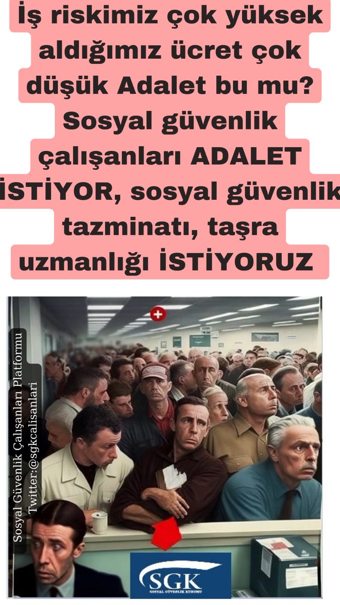 #SGK666KHK SGK PERSONELİ:
1-Sosyal Güvenlik Tazminatı ve Ek Ödeme Artışı
2-Yılda iki Kez İkramiye
3-Alan Uzmanlığı
4-Kapsam Dışı Unvanlara 3600 Ek Gösterge
5-3004 Koduyla Personel Alımı
kısaca haklarını istiyor..
<a href="/RTErdogan/">Recep Tayyip Erdoğan</a>
<a href="/vedatbilgn/">Vedat Bilgin</a>
