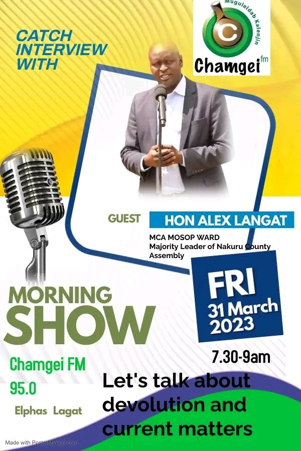 Tune in to Chamgei FM tomorrow morning from 7.30 am. Leader of Majority Nakuru County Assembly will be live on air with Elphas Lagat on Chamgei FM as they talk matters devolution in County politics.

#NENETESETAI
