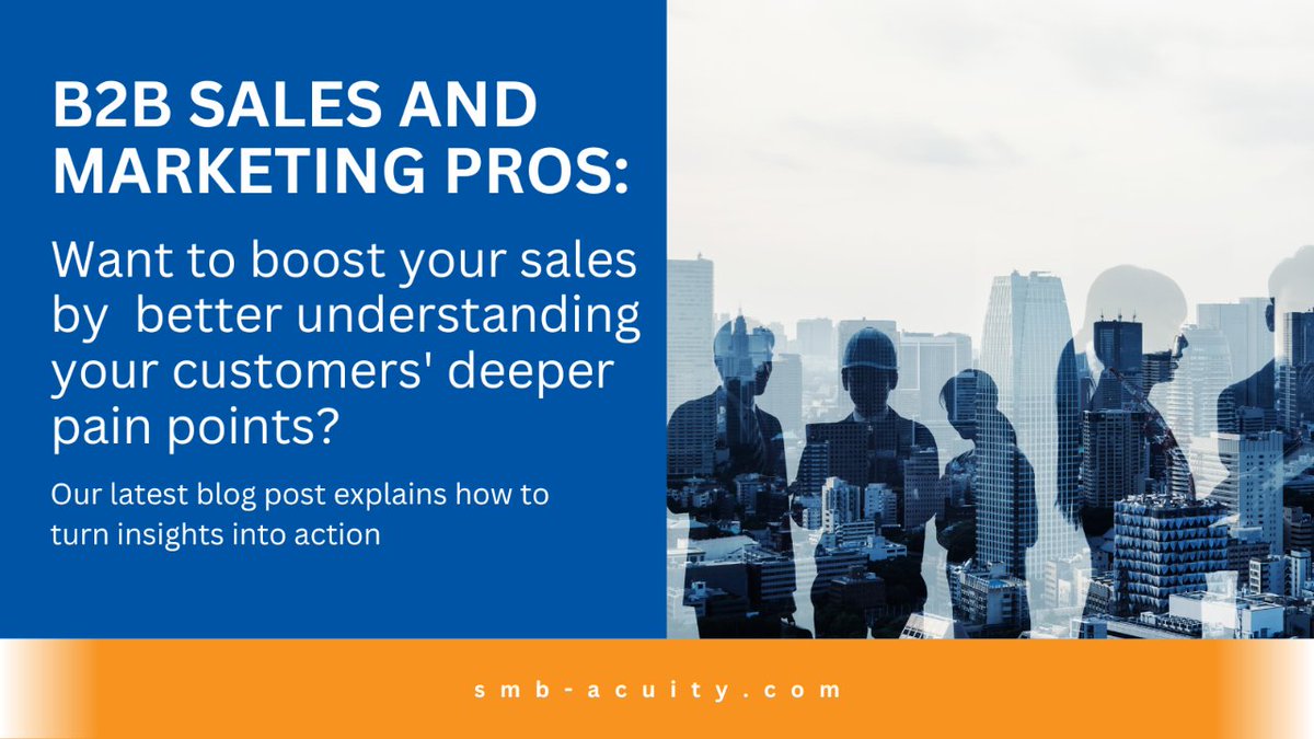 #B2Bsalesandmarketing pros: Want to boost your sales by understanding your customers' pain points? Our latest blog post explains how to turn insights into action: smb-acuity.com/from-insight-t…
#customerpainpoints #B2Bsalesstrategy