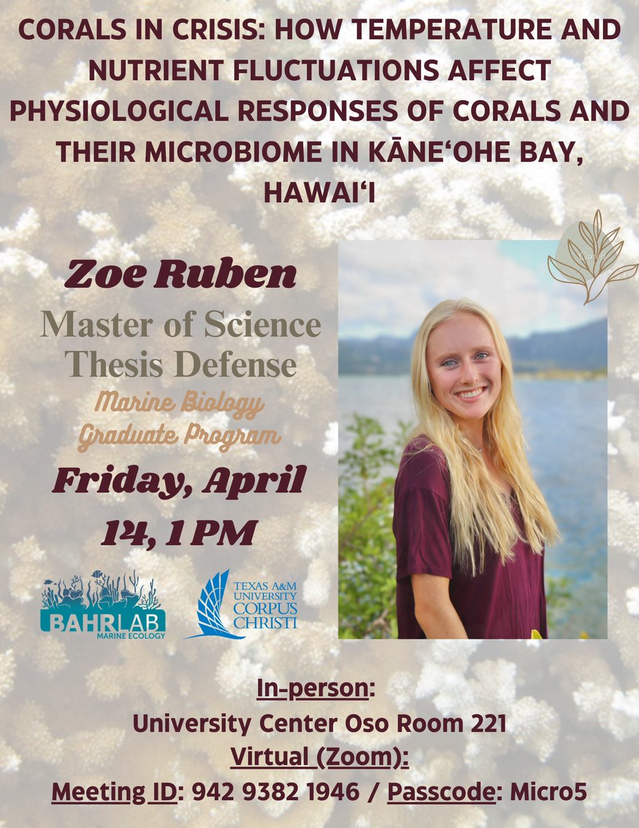 ZoeRuben1's tweet photo. About that time!! Tune in if you’re interested in learning more about my master’s research🤗 #forthecorals #coralmicrobiome @theBahrLab @lscitamucc https://t.co/rfinQF0GjW