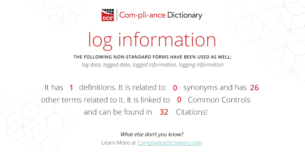 The Compliance Dictionary WotD is "log information" It means more than you think: ow.ly/AHLt50NrE4o