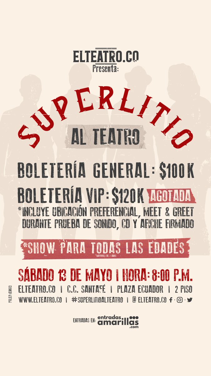 La boleta VIP se ha agotado! Pero no se preocupen que en GENERAL todavía hay suficientes, SUPERLITIO-AL-TEATRO es una experiencia cercana así que de cualquier localidad van a poder disfrutar el show al 💯
Entradas disponibles en entradasamarillas.com/event/superlit…