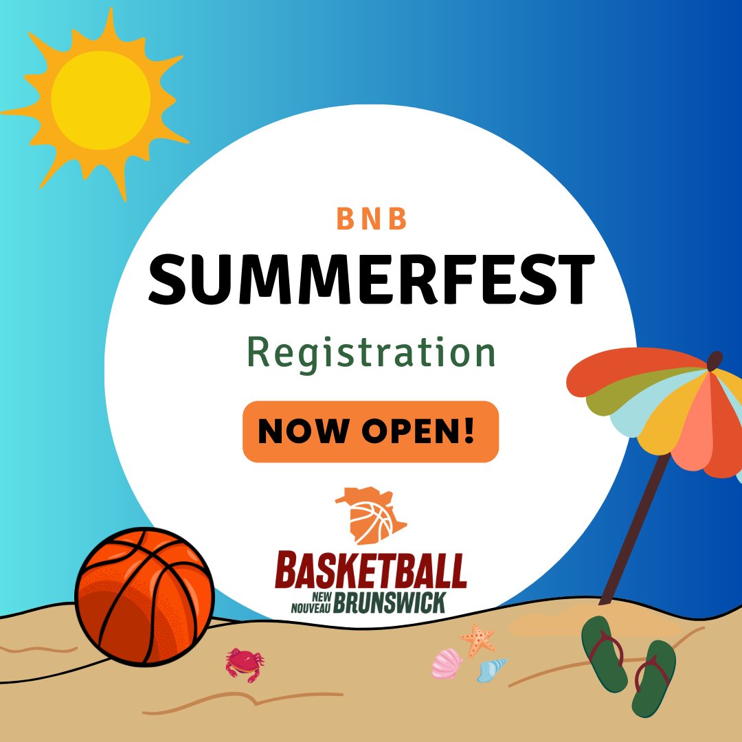 Registration is NOW OPEN for BNB's annual Summerfest! Head to our website to register today! 🏀🏖️
basketball.nb.ca/page.php?page_…